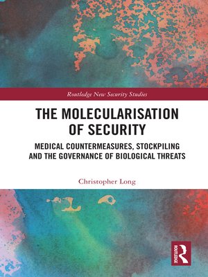 cover image of The Molecularisation of Security